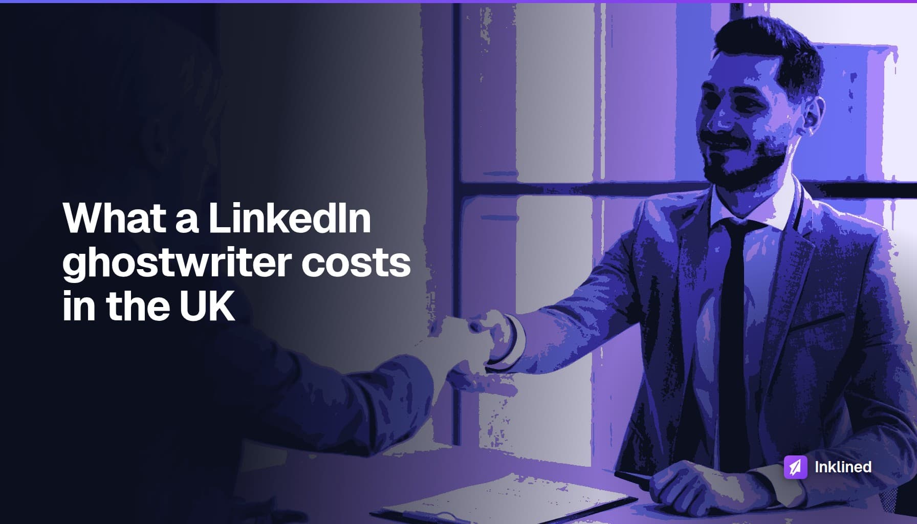 What a LinkedIn ghostwriter costs in the UK. Two people shaking hands across a desk, rendered as an Inklined graphic.